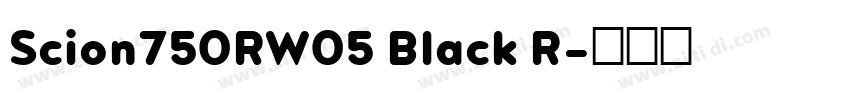 Scion750RW05 Black R字体转换